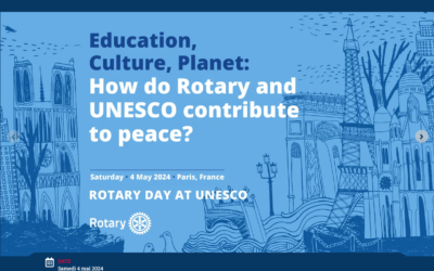 Rotary Day at UNESCO – Paris – 4 May 2024